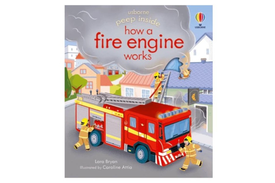 Toys Harper Collins | Peep Inside How A Fire Engine Works By Lara Bryan