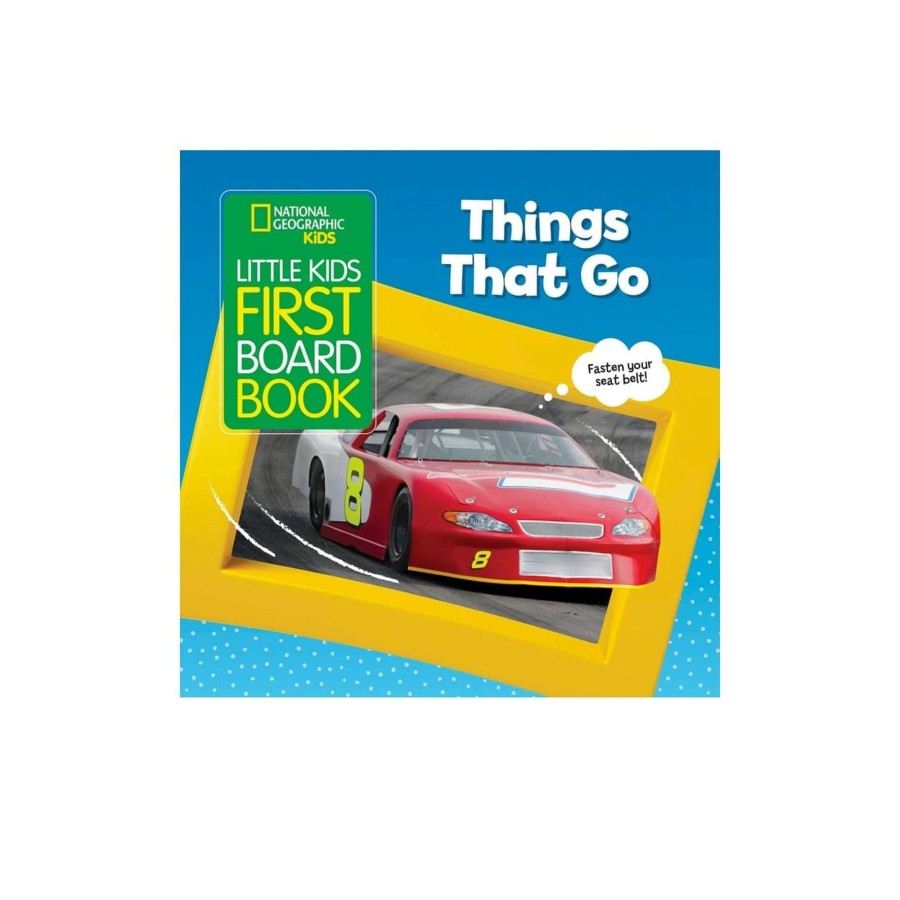 Toys Hachette Book Group | National Geographic'S Little Kids First Board Book: Things That Go