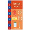 Toys Hachette Book Group | Montessori: Letter Work