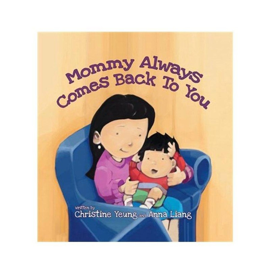 Books The Montessori Room | Mommy Always Comes Back To You By Christine Yeung [Soft Cover]