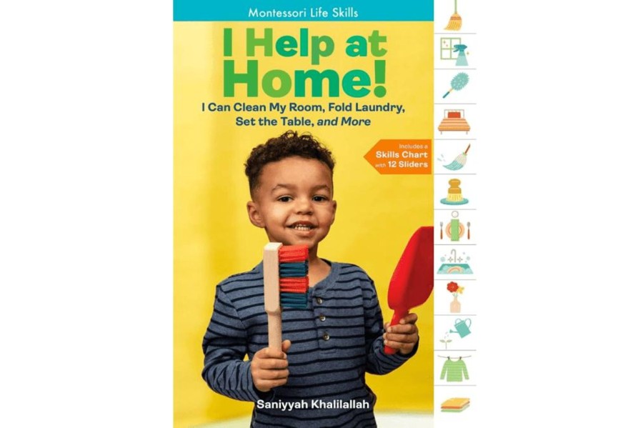 Montessori Materials Hachette Book Group | I Help At Home!: I Can Clean My Room, Fold Laundry, Set The Table, And More: Montessori Life Skills