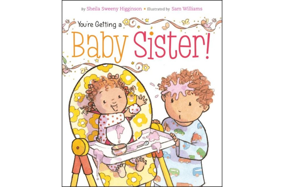 Books Simon and Schuster | You'Re Getting A Baby Sister! By Sheila Sweeny Higginson [Board Book]