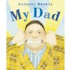 Books Penguin Random House | My Dad By Anthony Browne [Soft Cover]