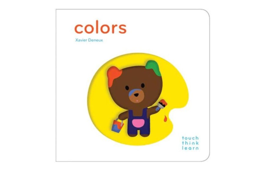 Toys Raincoast Books | Touch Think Learn: Colors By Xavier Deneux