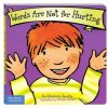 Montessori Materials Raincoast Books | Words Are Not For Hurting By Elizabeth Verdick