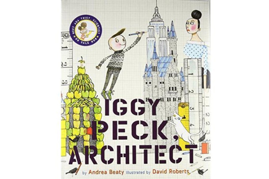 Montessori Materials Hachette Book Group | Iggy Peck, Architect By Andrea Beaty [Hardcover]