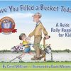 Montessori Materials Raincoast Books | Have You Filled A Bucket Today? By Carol Mccloud