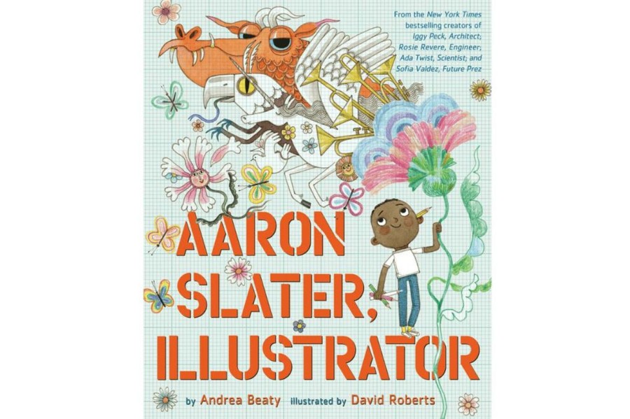 Montessori Materials Hachette Book Group | Aaron Slater, Illustrator By Andrea Beaty [Hardcover]