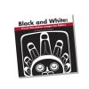 Books Native Northwest | Black And White: Visual Stimulation Images For Babies By Morgan Asoyuf